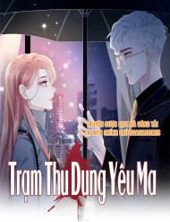 Trạm Thu Dung Yêu Ma